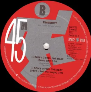 Timeshift - Dont U Feel The Beat / Life At The Magic Arena Remixes