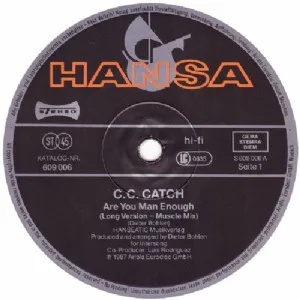 C.C. Catch - Are You Man Enough / Long Version - Muscle Mix