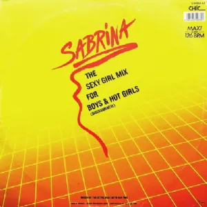 Sabrina - The Sexy Girl Mix For Boys e Hot Girls