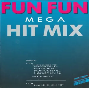 Fun Fun - Mega Hit Mix / Baila Bolero - Remix