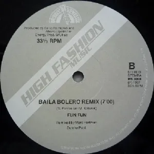 Fun Fun - Mega Hit Mix / Baila Bolero - Remix