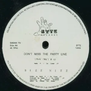 Bizz Nizz - Dont Miss The Party Line