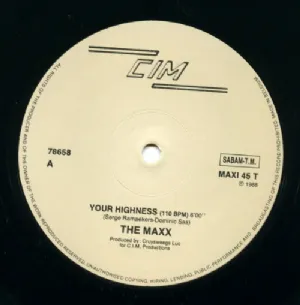 The Maxx - Your Highness