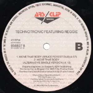 Technotronic Featuring Reggie - Move That Body / The Bruce Forest Remix