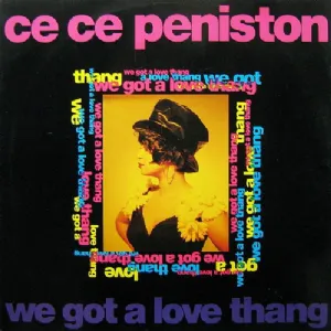 Ce Ce Peniston - We Got A Love Thang