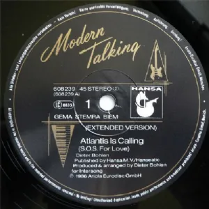 Modern Talking - Atlantis Is Calling - S.O.S. For Love / Extended Version