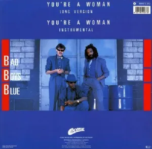 Bad Boys Blue - Youre A Woman / Long Version