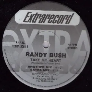 Randy Bush - Take My Heart