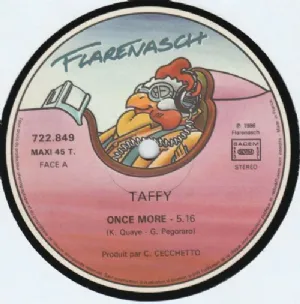 Taffy - Once More / Walk Into The Daylight