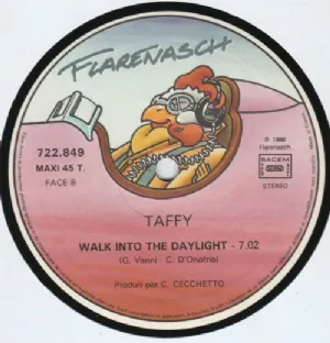 Taffy - Once More / Walk Into The Daylight
