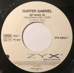 Gunter Gabriel - Hey Boss 90 7'' compacto