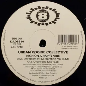 Urban Cookie Collective - High On A Happy Vibe