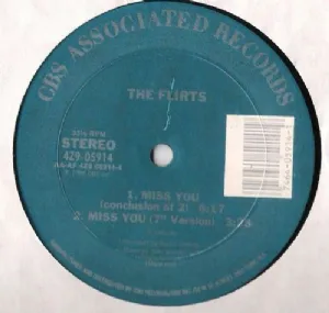 The Flirts - Miss You