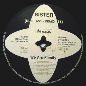 Sister - We Are Family / Dub Bass Remix 1996