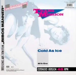 Transmission - Cold As Ice / Extended Version