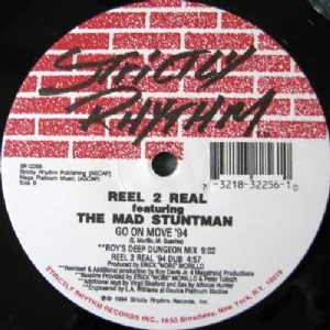 Reel 2 Real feat. The Mad Stuntman - Go On Move 94