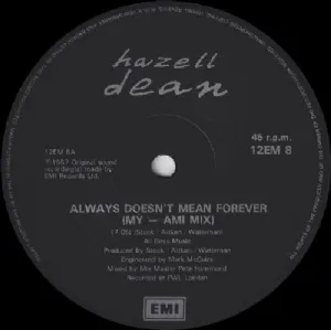 Hazell Dean - Always Doesnt Mean Forever