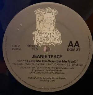 Jeanie Tracy - Dont Leave Me This Way / Set Me Free!