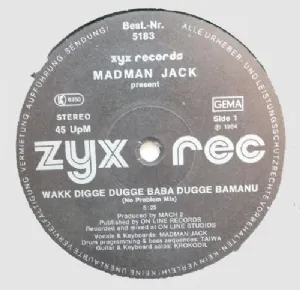 Madman Jack - Wakk Digge Dugge Baba Dugge Bamanu