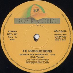 TX Productions - Monkey Say, Monkey Do