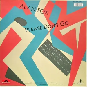 Alan Fox - Please Dont Go