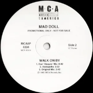 Mad Doll - Walk On By