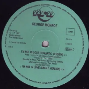 George Monroe - I'm Not In Love