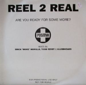 Reel 2 Real - Are You Ready For Some More / Duplo