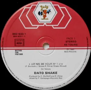 Dato Shake - Let Me Be Your N. 1