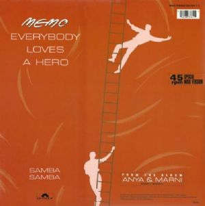 Memo - Everybody Loves A Hero / Samba Samba