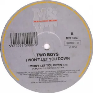 Two Boys - I Wont Let You Down