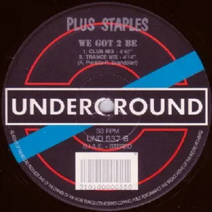 Plus Staples - We Got 2 Be