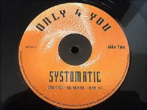 Systomatic - Only 4 You
