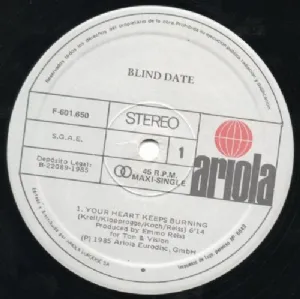 Blind Date - Your Heart Keeps Burning / Extended Version