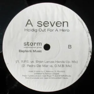 A Seven - Holding Out For A Hero