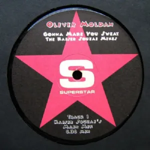 Oliver Moldan - Gonna Make You Sweat / The Kaiser Souzai Mixes