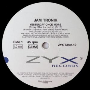 Jam Tronik - Yesterday Once More / Every Sha La La La