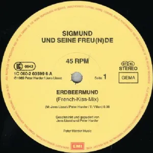Sigmund Und Seine Freunde - Erdbeermund