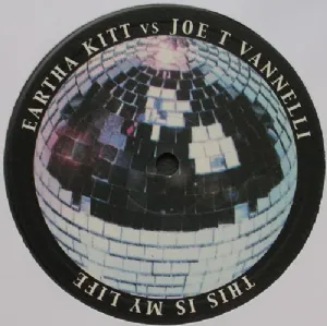 Eartha Kitt vs. Joe T. Vannelli - This Is My Life