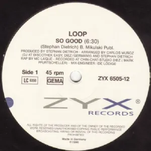 Loop - So Good