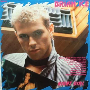 Brian Ice - Night Girl