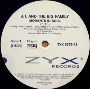 J.T. And The Big Family - Moments In Soul