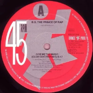 B.G. The Prince Of Rap - Give Me The Music