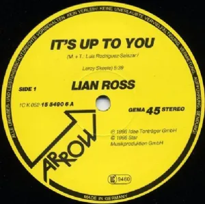 Lian Ross - Its Up To You / Special DJ-Mix