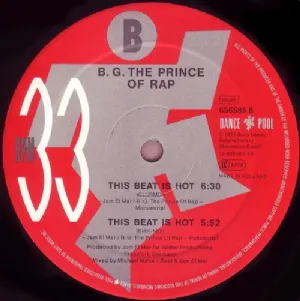 B.G. The Prince Of Rap - This Beat Is Hot / Get Into The Rhythm-Clubmix