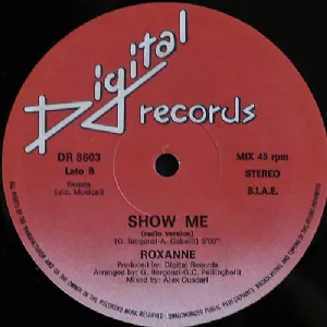 Roxanne - Show Me