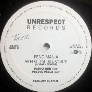 Feno-Mania - Who Is Elvis