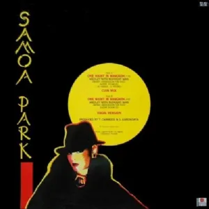 Samoa Park - One Night In Bangkok Medley With Midnight Man