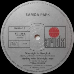 Samoa Park - One Night In Bangkok Medley With Midnight Man