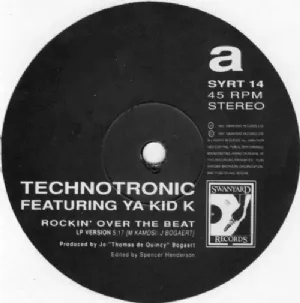 Technotronic Featuring Ya Kid K. - Rockin Over The Beat - Rockin Over The Beat